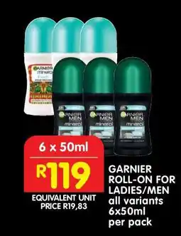 Shoprite GARNIER ROLL-ON FOR LADIES/MEN offer