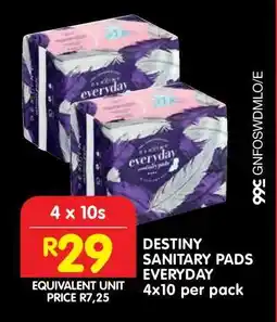 Shoprite DESTINY SANITARY PADS EVERYDAY offer