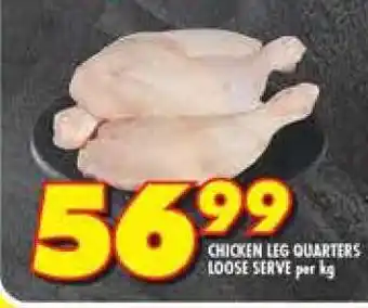 Shoprite CHICKEN LEG QUARTERS LOOSE SERVE per kg offer
