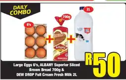 Boxer Large Eggs 6's, ALBANY Superior Sliced Brown Bread 700g & DEW DROP Full Cream Fresh Milk 2L offer