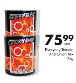 Save Hyper Everyday Tomato And Onion Mix offer