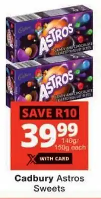 Checkers Cadbury Astros Sweets offer