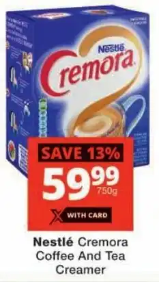 Checkers Nestlé Cremora Coffee And Tea Creamer offer