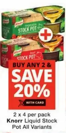 Checkers Knorr Liquid Stock Pot All Variants offer