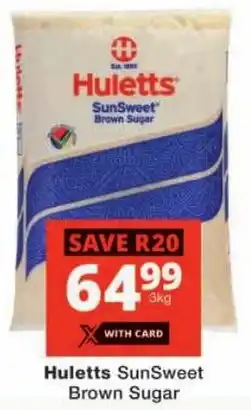 Checkers Huletts SunSweet Brown Sugar offer