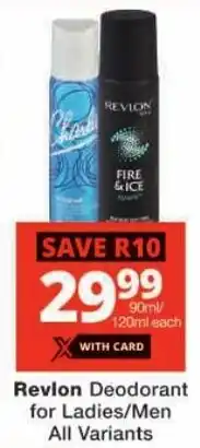 Revlon Deodorant for Ladies/Men All Variants