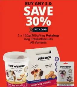 Checkers Petshop Dog Treats/ Biscuits All Variants offer