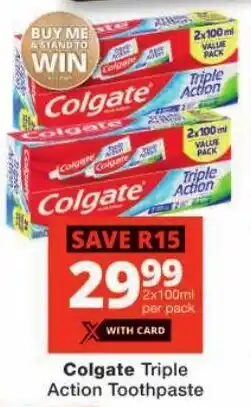 Checkers Colgate Triple Action Toothpaste offer