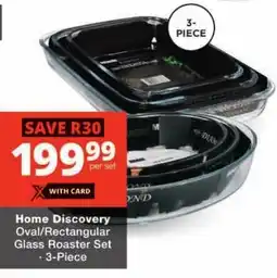 Checkers Home Discovery Oval/ Rectangular Glass Roaster Set offer