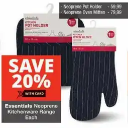 Checkers Essentials Neoprene Kitchenware Range offer