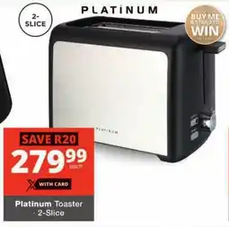 Checkers Platinum Toaster offer