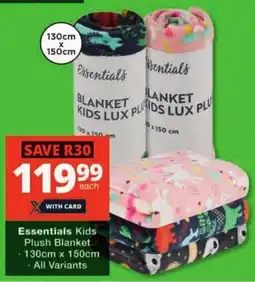 Checkers Essentials Kids Plush Blanket offer