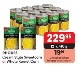 Makro RHODES Cream Style Sweetcorn or Whole Kernel Corn offer