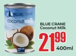 Elite Power Trade Cash & Carry BLUE CRANE Coconut Milk offer