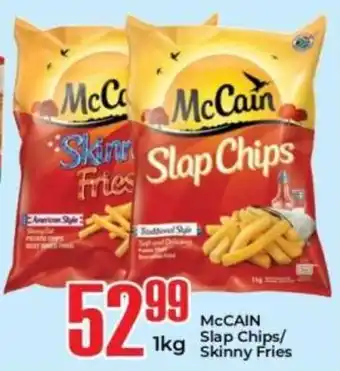 Elite Power Trade Cash & Carry MCCAIN Slap Chips/ Skinny Fries offer