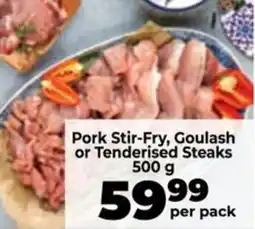 Food Lover's Market Pork Stir-Fry, Goulash or Tenderised Steaks offer