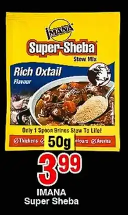 Choppies IMANA Super Sheba offer