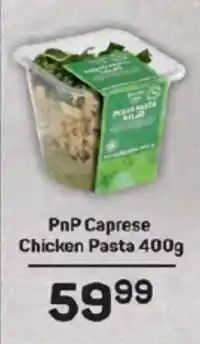 Pick n Pay Hypermarket PnP Caprese Chicken Pasta offer