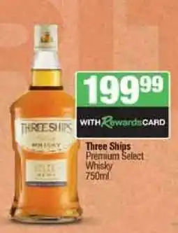 Spar Tops Three Ships Premium Select Whisky offer