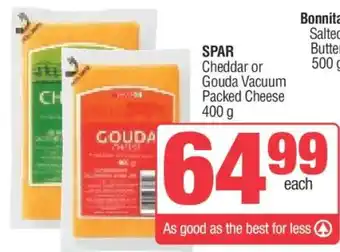 Spar SPAR Cheddar or Gouda Vacuum Packed Cheese offer