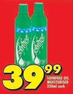 Shoprite SOFNFREE OIL MOISTURISER offer