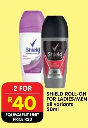 Shoprite Shield Roll-On for Ladies/Men offer