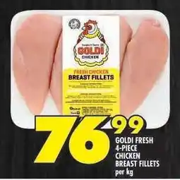 Shoprite GOLDI FRESH 4-PIECE CHICKEN BREAST FILLETS offer