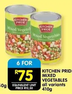 Shoprite KITCHEN PRIDE MIXED VEGETABLES all variants 410g offer