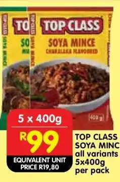 Shoprite TOP CLASS SOYA MINCE all variants 5x400g per pack offer
