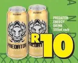 Shoprite PREDATOR ENERGY DRINK 500ml each offer