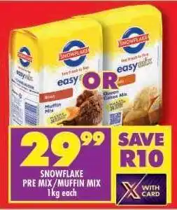 Shoprite SNOWFLAKE PRE-MIX/MUFFIN MIX offer