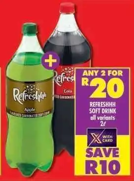 Shoprite REFRESHHH SOFT DRINK all variants 2ℓ offer