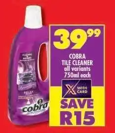 Shoprite COBRA TILE CLEANER offer