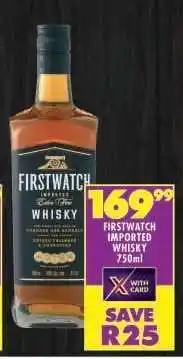 Shoprite FIRSTWATCH IMPORTED WHISKY 750ml offer