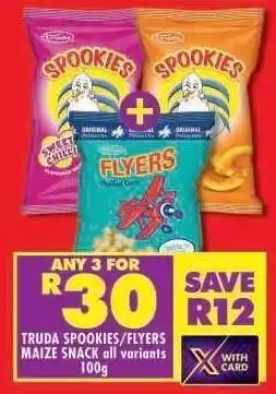 Shoprite TRUDA SPOOKIES/FLYERS MAIZE SNACK all variants 100g offer