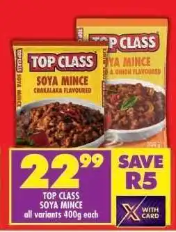 Shoprite TOP CLASS SOYA MINCE offer