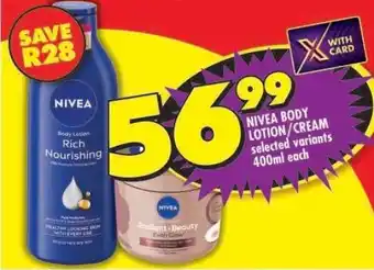 Shoprite NIVEA BODY LOTION/CREAM offer
