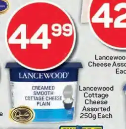Pick n Pay Lancewood Cottage Cheese Assorted 250g offer