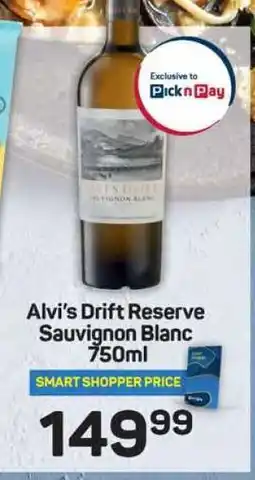 Pick n Pay Alvi’s Drift Reserve Sauvignon Blanc 750ml offer