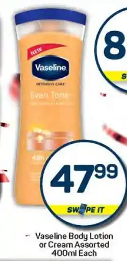 Pick n Pay Vaseline Body Lotion or Cream Assorted offer