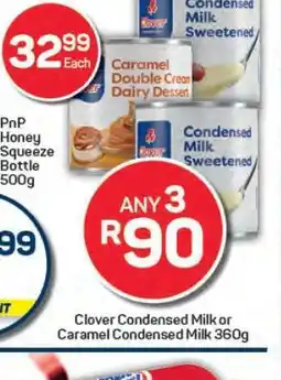 Pick n Pay Clover Condensed Milk or Caramel Condensed Milk 360g offer