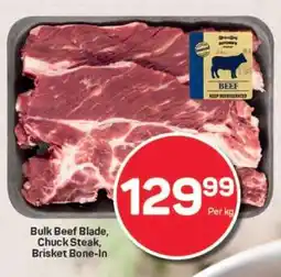 Pick n Pay Bulk Beef Blade, Chuck Steak, Brisket Bone-In offer