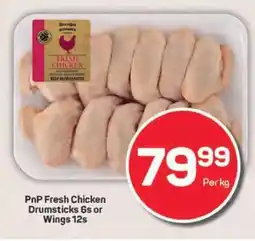 Pick n Pay PnP Fresh Chicken Drumsticks 6s or Wings 12s offer