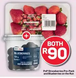 Pick n Pay PnP Strawberries Pre-Pack and Blueberries on the Run offer