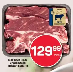 Pick n Pay Bulk Beef Blade, Chuck Steak, Brisket Bone-In offer