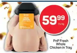 Pick n Pay PnP Fresh Whole Chicken in Tray offer