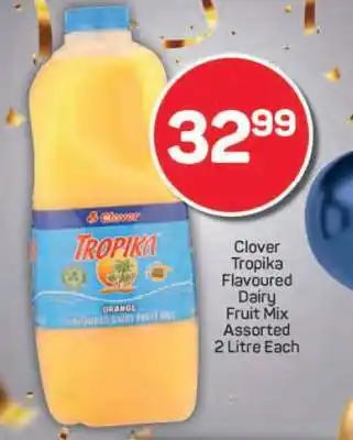 Pick n Pay Clover Tropika Flavoured Dairy Fruit Mix offer
