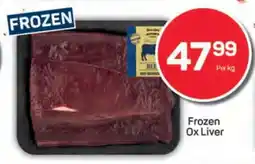 Pick n Pay Frozen Ox Liver offer