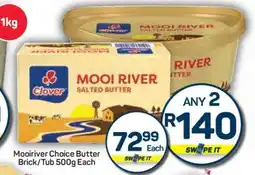 Pick n Pay Hypermarket Mooiriver Choice Butter Brick/Tub 500g Each offer