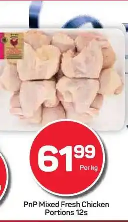 Pick n Pay Hypermarket PnP Mixed Fresh Chicken Portions 12s offer